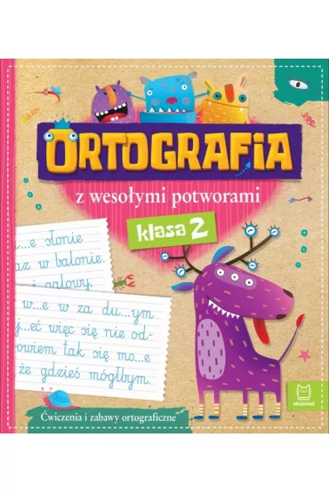 Ortografia z weso�ymi potworami. Klasa 2