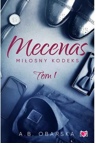 Mecenas. Miosny kodeks. Tom 1 - A. B. Obarska