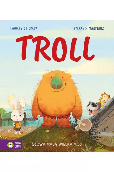 Troll - Frances Stickley, Stefano Martinuz