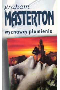 Wyznawcy p�omienia - Masterton Graham