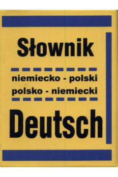 S�ownik niem-pol pol-niem - Woynarowska Aleksandra i Krzysztof - Woynarowska Aleksandra i Krzysztof