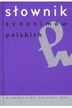 S�ownik synonim�w polskich - Kurzowa Zofia (red.) - Zofia Kurzowa