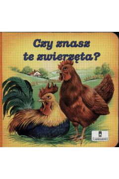 Czy znasz te zwierz�ta