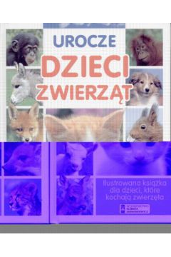 Urocze dzieci zwierz�t - W�jcik Grzegorz - Grzegorz W�jcik