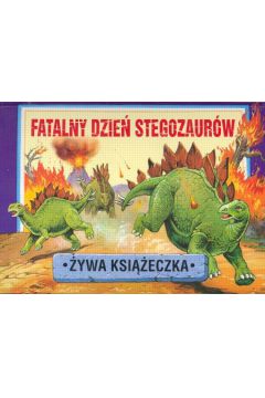 Fatalny dzie� stegozaur�w