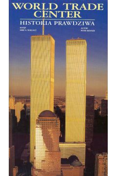 World Trade Center Historia przwdziwa - Skinner Peter - Peter Skinner