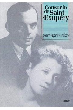 Pami�tnik R�y - De Sain  Exupery Consuelo - De Sain Exupery Consuelo