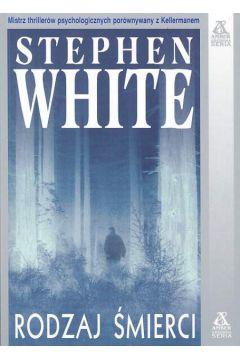Rodzaj �mierci - White Stephen - Stephen White
