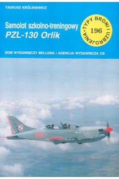 TBU-196 Samolot szkolno-treningowy PZL-130 Orlik - Kr�likiewicz Tadeusz - Tadeusz Kr�likiewicz