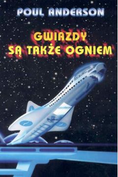 Gwiazdy s� tak�e ogniem - Anderson Paul