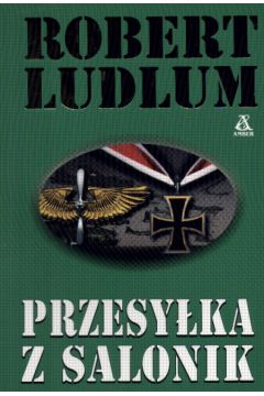 Przesy�ka z Salonik - Ludlum Robert