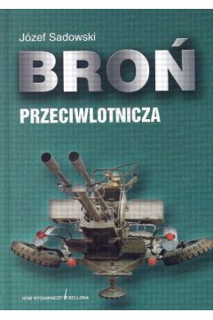 Bro� przeciwlotnicza - Sadowski J�zef - J�zef Sadowski