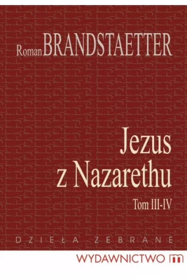 Jezus z Nazarethu - Roman Brandstaetter