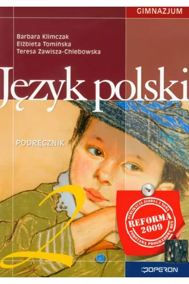 J�zyk polski Gimnazjum kl. 2 podr�cznik wydanie 2010 - Barbara Klimczak, El�bieta Tomi�ska, Teresa Zawisza-Chlebowska