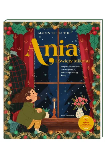 Ania i �wi�ty Miko�aj. Ksi��ka adwentowa - Maren Tjelta Thu