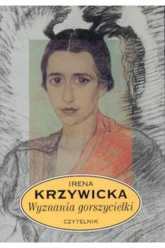 Wyznania gorszycielki - Krzywicka Irena