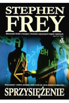 Sprzysi�enie - Frey Stephen - Stephen Frey