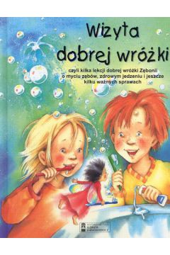 Wizyta dobrej wr�ki