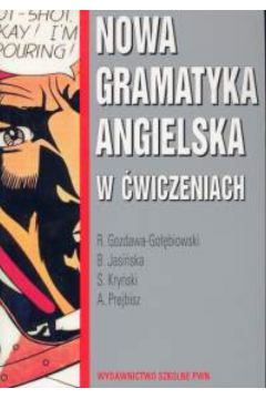 Nowa gramatyka angielska w �wiczeniach - Gozdawa -Go��biowski Romuald - Romuald Gozdawa-Go��biowski