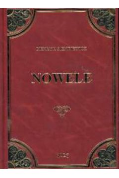 Nowele - Sienkiewicz Henryk - Henryk Sienkiewicz