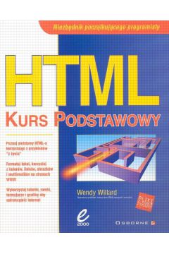 HTML kurs podstawowy - Willard Wendy - Willard Wendy