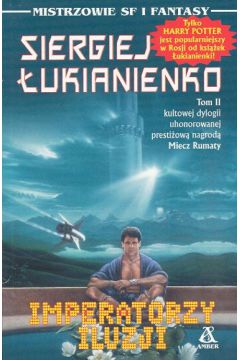 Imperatorzy iluzji - �ukaszenko Siergiej - �ukaszenko Siergiej