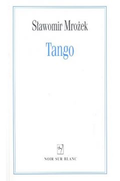 Tango - Mro�ek S�awomir - S�awomir Mro�ek