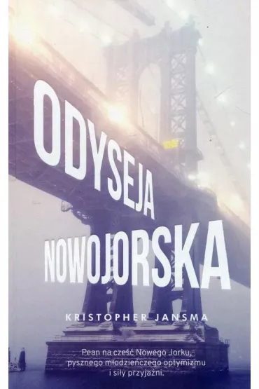 Odyseja nowojorska - Kristopher Jansma