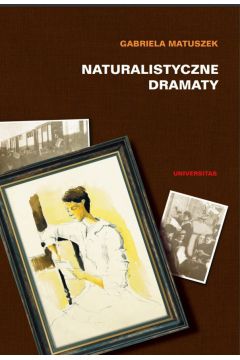 eBook Naturalistyczne dramaty pdf