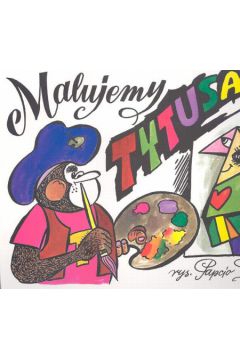 Malujemy Tytusa cz. II