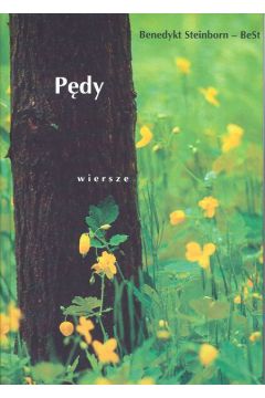 P�dy Wiersze - Steinborn - BeSt Benedykt - Benedykt Steinborn-BeSt