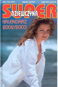 Kalendarz Superdziewczyna 2002/2003