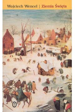 Ziemia �wi�ta - Wencel Wojciech - Wojciech Wencel