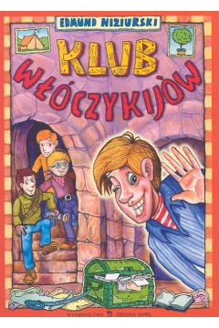Klub w��czykij�w czyli trzyna�cie przyg�d stryja Dionizego - Niziurski Edmund