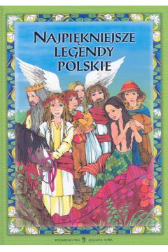 Najpi�kniejsze legendy polskie