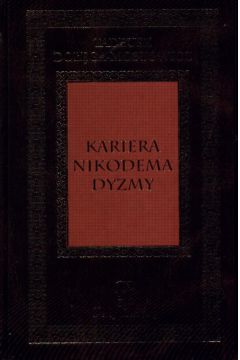 Kariera Nikodema Dyzmy - Do��ga- Mostowicz Tadeusz (twarda oprawa)