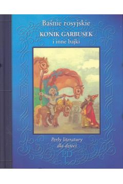 Konik Garbusek i inne bajki
