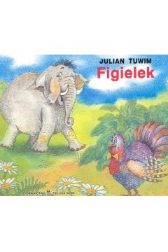 Figielek - Tuwim Julian (twarda oprawa)