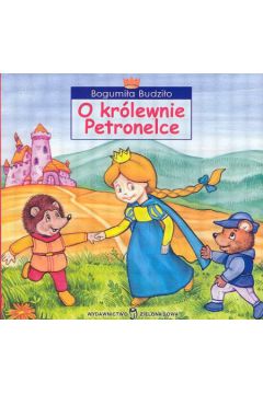 O kr�lewnie Petronelce - Budzi�o Bogumi�a - Bogumi�a Budzi�o