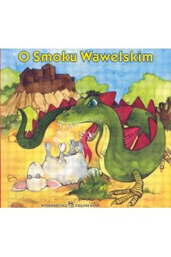 O smoku wawelskim (twarda oprawa)