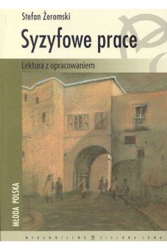 Syzyfowe prace - �eromski Stefan