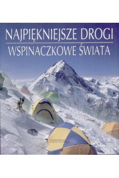 Najpi�kniejsze drogi wspinaczkowe �wiata - Hattingh Garth - Garth Hattingh