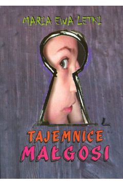 Tajemnice Ma�gosi - Letki Ewa Maria