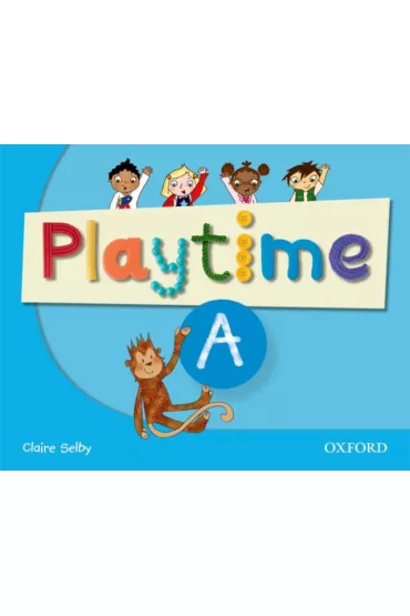 Playtime A. Class Book - Selby Claire