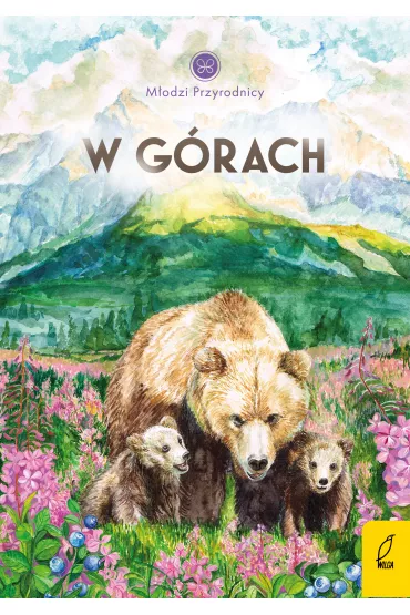 W g�rach. M�odzi Przyrodnicy - Patrycja Zarawska