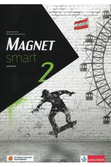 Magnet Smart 2. J�zyk niemiecki dla szko�y podstawowej. Podr�cznik - Giorgio Motta