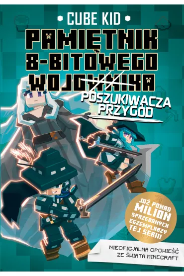 Pami�tnik 8-bitowego (wojownika) poszukiwacza przyg�d - Cube Kid