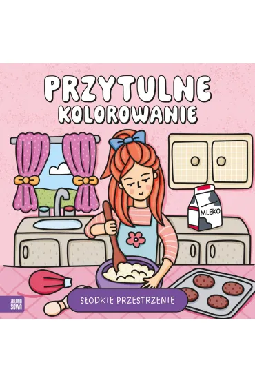 Przytulne kolorowanie. S�odkie przestrzenie