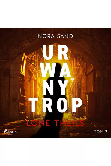 Audiobook Nora Sand. Tom 2: Urwany trop mp3 - Lone Theils