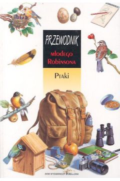Przewodnik m�odego Robinsona Ptaki - Duquet Marc - Duquet Marc